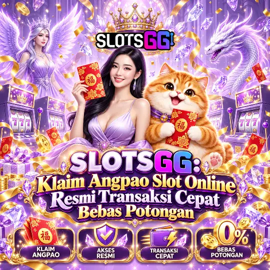 Klaim angpao slot online resmi di SLOTSGG